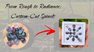 Custom Cut Rough Spinel Collection