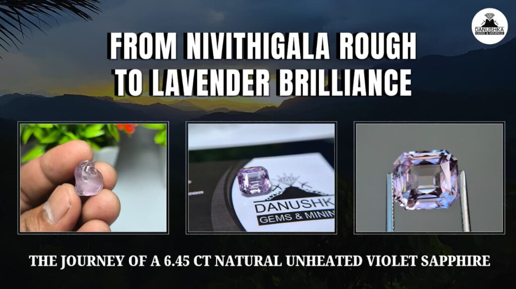 The Journey of a Natural Unheated Violet Sapphire